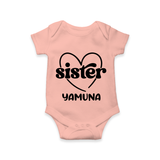 Sister Romper / Onesie | Personalized Romper / Onesie for Your Favorite Sister - PEACH - New Born (Chest 14")
