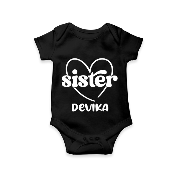 Sister Romper / Onesie | Personalized Romper / Onesie for Your Favorite Sister - BLACK - New Born (Chest 14")