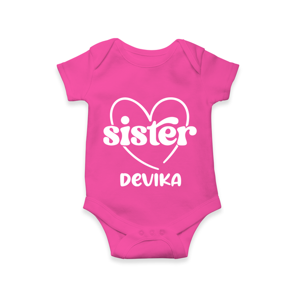 Sister Romper / Onesie | Personalized Romper / Onesie for Your Favorite Sister - HOT PINK - New Born (Chest 14")
