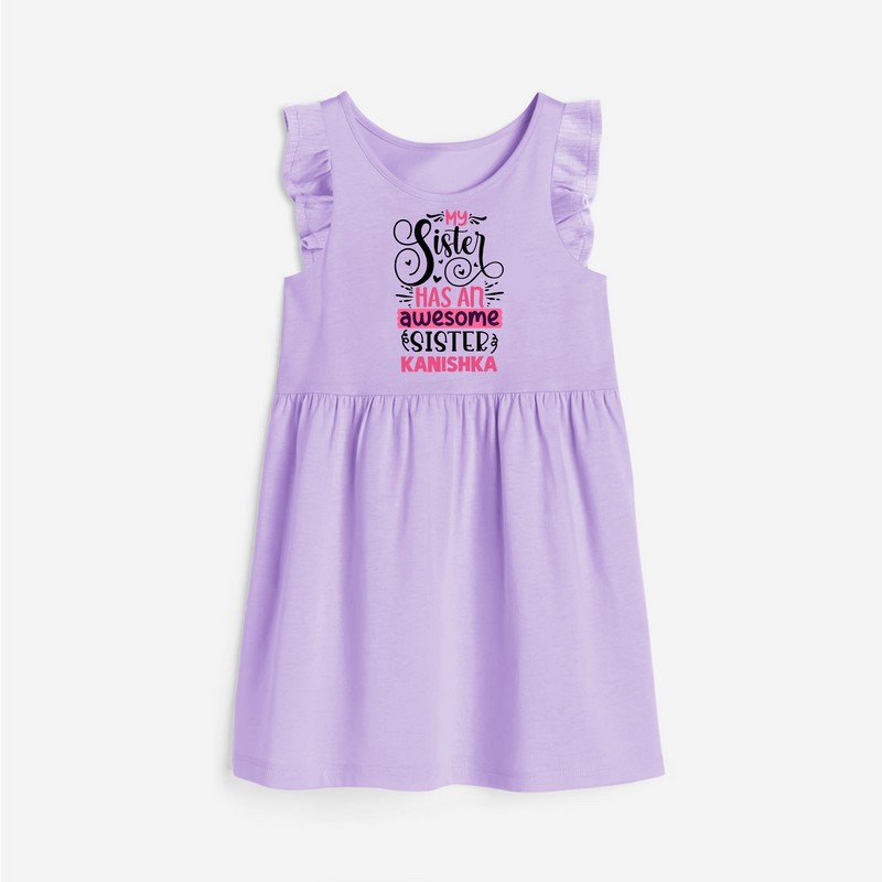 My Sister Has An Awesome Sister Frock | Custom Frock for the Awesome Sister Duo - LILAC - 1 - 2 Years Old (Chest 22" , Full Length 22")
