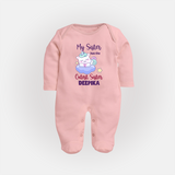 My Sister Has The Cutest Sister Sleep Suit/ Full Sleeve Bodysuit | Personalized Sleep Suit/ Full Sleeve Bodysuit for the Cutest Sisters - BABY PINK - New Born (Chest 7.5")