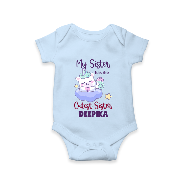 My Sister Has The Cutest Sister Romper / Onesie | Personalized Romper / Onesie for the Cutest Sisters - BABY BLUE - New Born (Chest 14")