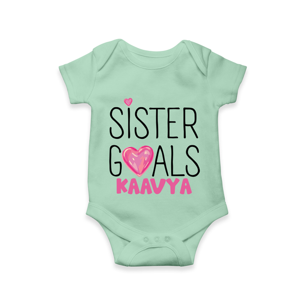 Sister Goals Romper / Onesie | Custom Romper / Onesie for the Perfect Sister Duo - MINT GREEN - New Born (Chest 14")