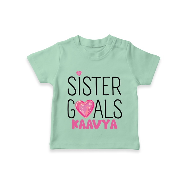 Sister Goals T-Shirt | Custom T-Shirt for the Perfect Sister Duo - MINT GREEN - 0-5 Months Old (Chest 17")