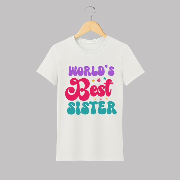 World's Best Sister Adult T-Shirt | Personalized Adult T-Shirt for the World's Best Sister - WHITE - S (Chest 19")