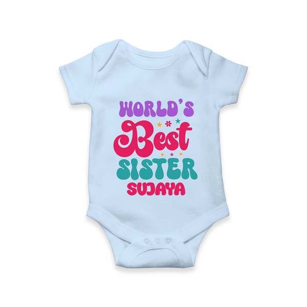 World's Best Sister Romper / Onesie | Personalized Romper / Onesie for the World's Best Sister - BABY BLUE - New Born (Chest 14")