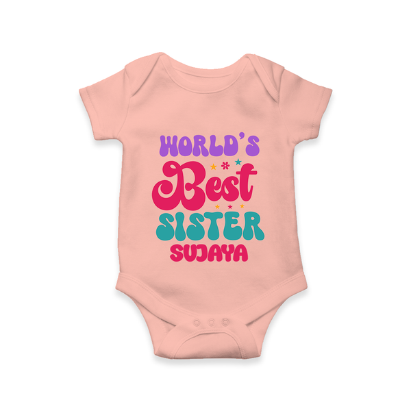 World's Best Sister Romper / Onesie | Personalized Romper / Onesie for the World's Best Sister - PEACH - New Born (Chest 14")