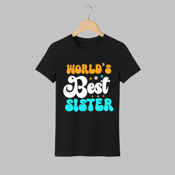 World's Best Sister Adult T-Shirt | Personalized Adult T-Shirt for the World's Best Sister - BLACK - S (Chest 19")