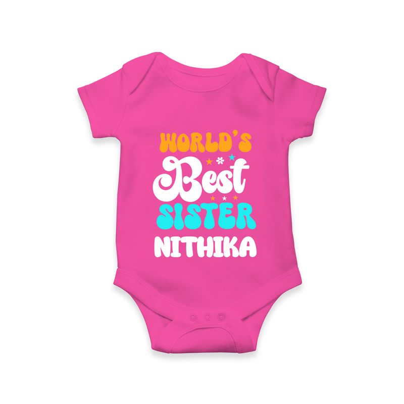 World's Best Sister Romper / Onesie | Personalized Romper / Onesie for the World's Best Sister - HOT PINK - New Born (Chest 14")