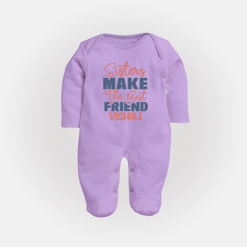 Sisters Make The Best Friends Sleep Suit/ Full Sleeve Bodysuit | Custom Sleep Suit/ Full Sleeve Bodysuit for the Best Sister Friends - LILAC - New Born (Chest 7.5")