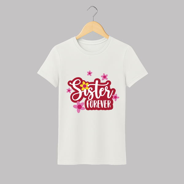 Sister Forever Adult T-Shirt | Personalized Adult T-Shirt for Sisters Forever - WHITE - S (Chest 19")