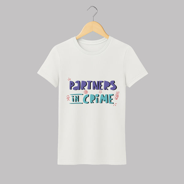 Partners In Crime Adult T-Shirt | Custom Adult T-Shirt for Sister Partners in Crime - WHITE - S (Chest 19")