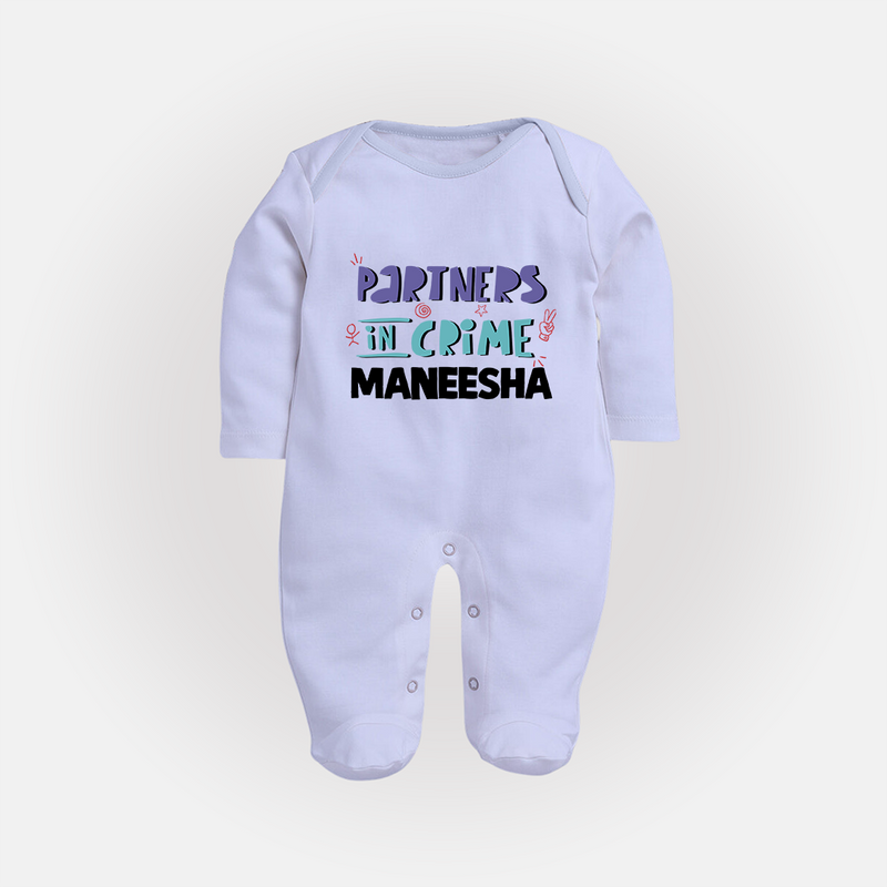 Partners In Crime Sleep Suit/ Full Sleeve Bodysuit | Custom Sleep Suit/ Full Sleeve Bodysuit for Sister Partners in Crime - BABY BLUE - New Born (Chest 7.5")