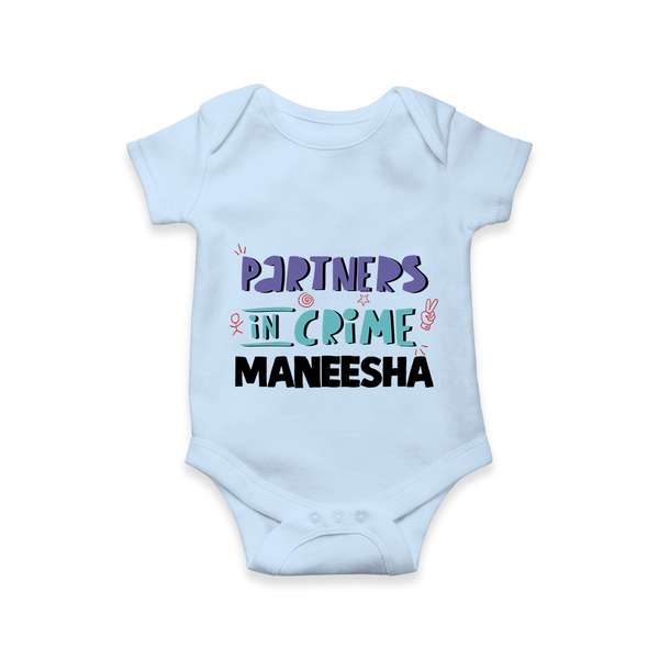 Partners In Crime Romper / Onesie | Custom Romper / Onesie for Sister Partners in Crime - BABY BLUE - New Born (Chest 14")