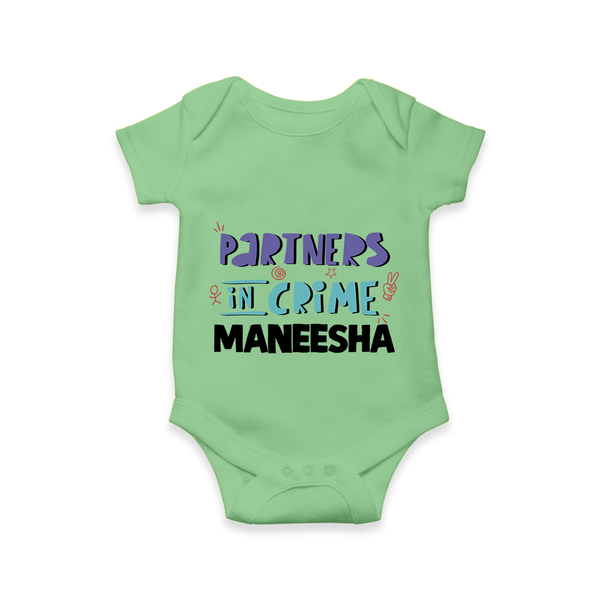 Partners In Crime Romper / Onesie | Custom Romper / Onesie for Sister Partners in Crime - GREEN - New Born (Chest 14")