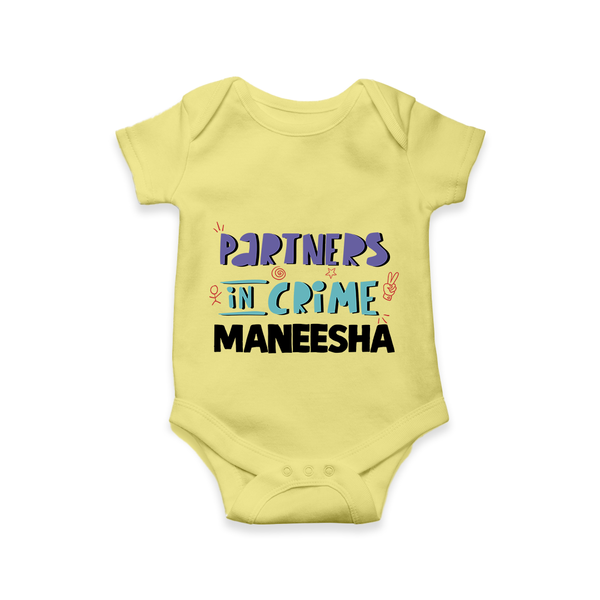 Partners In Crime Romper / Onesie | Custom Romper / Onesie for Sister Partners in Crime - PASTEL YELLOW - New Born (Chest 14")