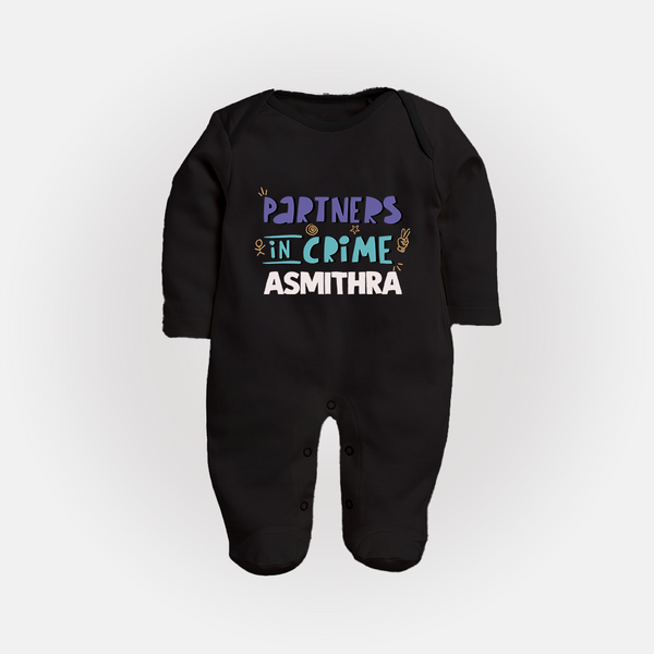 Partners In Crime Sleep Suit/ Full Sleeve Bodysuit | Custom Sleep Suit/ Full Sleeve Bodysuit for Sister Partners in Crime - BLACK - New Born (Chest 7.5")
