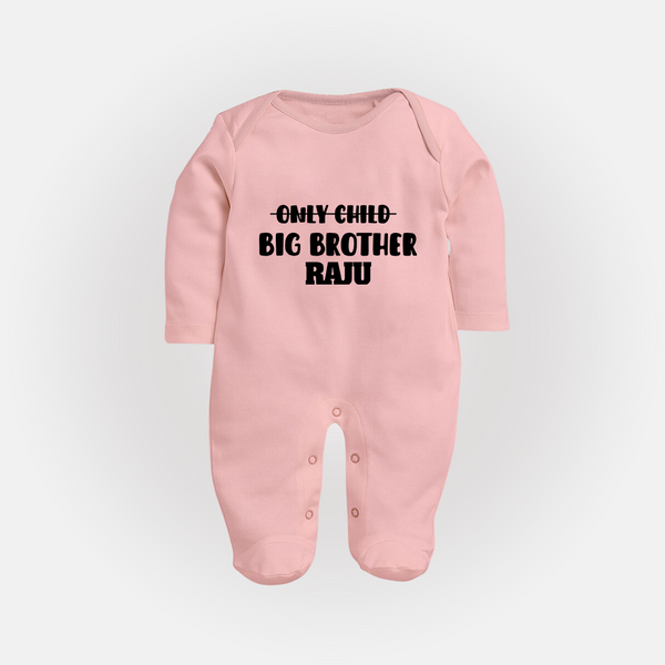 Only Child Big Brother Sleep Suit/ Full Sleeve Bodysuit | Custom Sleep Suit/ Full Sleeve Bodysuit for the Only Child Now Big Brother - BABY PINK - New Born (Chest 7.5")