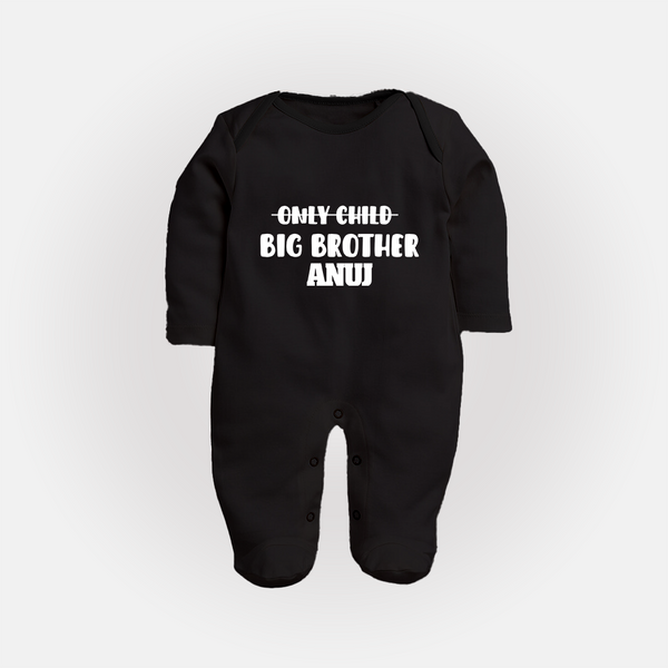 Only Child Big Brother Sleep Suit/ Full Sleeve Bodysuit | Custom Sleep Suit/ Full Sleeve Bodysuit for the Only Child Now Big Brother - BLACK - New Born (Chest 7.5")