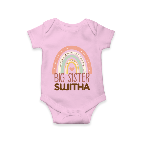 Big Sister Romper | Personalized Romper for the Big Sister - BABY PINK - New Born (Chest 14")