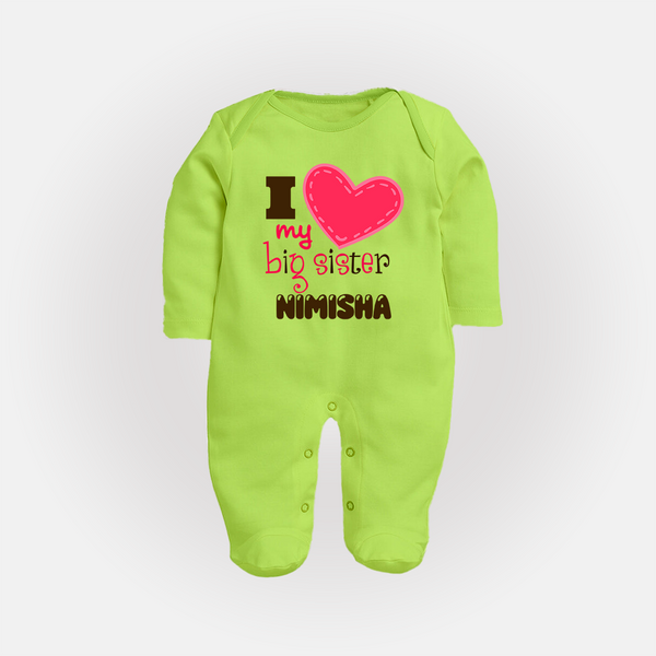 I Love My Big Sister Sleep suit | Personalized Sleep suit for Loving Big Sisters - LIME GREEN - New Born (Chest 7.5")