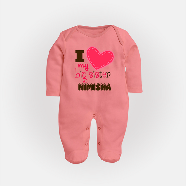 I Love My Big Sister Sleep suit | Personalized Sleep suit for Loving Big Sisters - PEACH - New Born (Chest 7.5")
