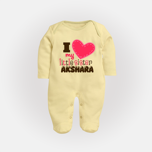 I Love My Little Sister Sleep suit | Personalized Sleep suit for Loving Little Sisters - PASTEL YELLOW - New Born (Chest 7.5")