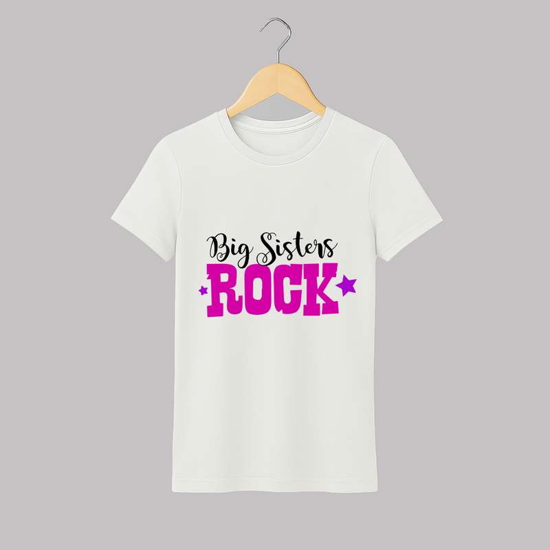 Big Sisters Rock Adult Tshirt | Personalized Adult Tshirt for the Cool Big Sister - WHITE - S (Chest 19")