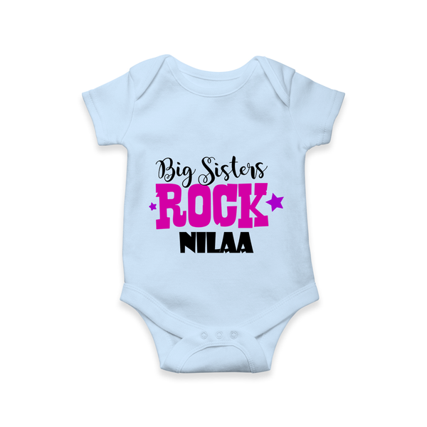 Big Sisters Rock Romper | Personalized Romper for the Cool Big Sister - BABY BLUE - New Born (Chest 14")