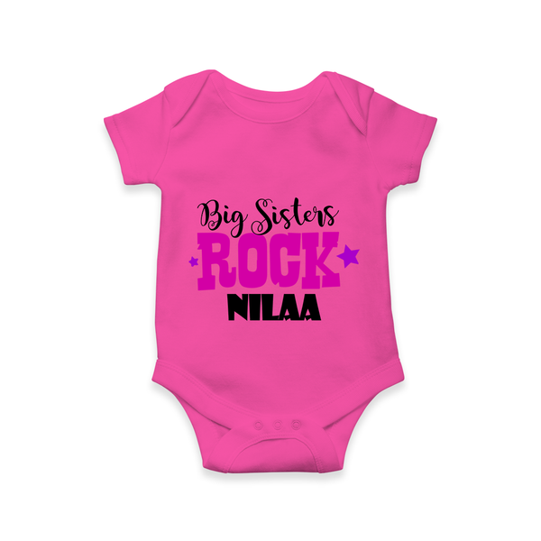 Big Sisters Rock Romper | Personalized Romper for the Cool Big Sister - HOT PINK - New Born (Chest 14")