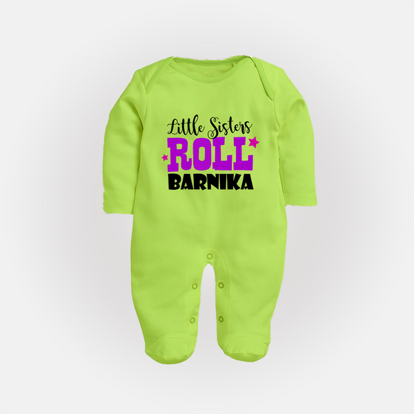 Little Sisters Roll Sleep suit | Custom Sleep suit for the Awesome Little Sister - LIME GREEN - New Born (Chest 7.5")
