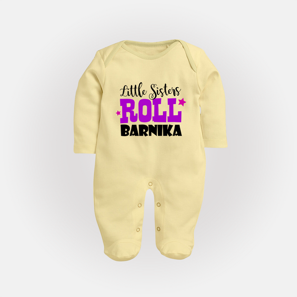 Little Sisters Roll Sleep suit | Custom Sleep suit for the Awesome Little Sister - PASTEL YELLOW - New Born (Chest 7.5")
