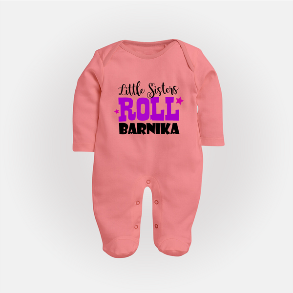 Little Sisters Roll Sleep suit | Custom Sleep suit for the Awesome Little Sister - PEACH - New Born (Chest 7.5")