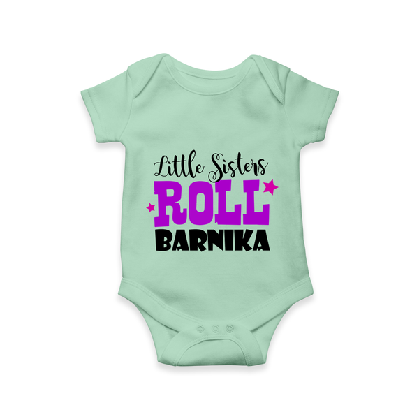 Little Sisters Roll Romper | Custom Romper for the Awesome Little Sister - MINT GREEN - New Born (Chest 14")