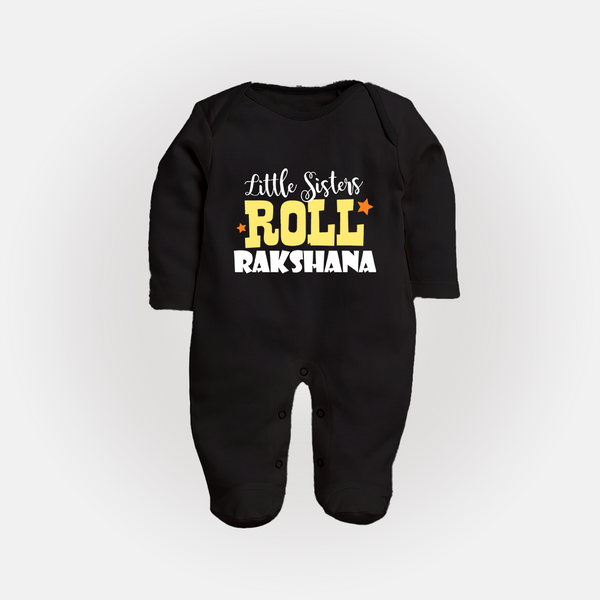 Little Sisters Roll Sleep suit | Custom Sleep suit for the Awesome Little Sister - BLACK - New Born (Chest 7.5")