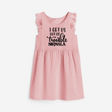 I Get Us Out Of Trouble Frock | Personalized Frock for the Mischievous One - BABY PINK - 1 - 2 Years Old (Chest 22" , Full Length 22")