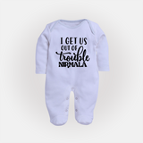 I Get Us Out Of Trouble Sleep suit | Personalized Sleep suit for the Mischievous One - BABY BLUE - New Born (Chest 7.5")