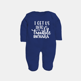 I Get Us Into Trouble Sleep suit | Custom Sleep suit for the Little ones - NAVY BLUE - New Born (Chest 7.5")