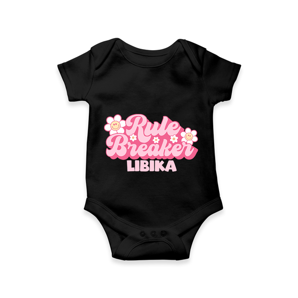 Rule Breaker Romper | Personalized Romper for the Little Rebel - BLACK - New Born (Chest 14")