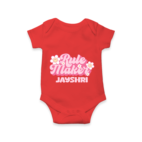 Rule Maker Romper | Custom Romper for the Bold and Brave - RED - New Born (Chest 14")