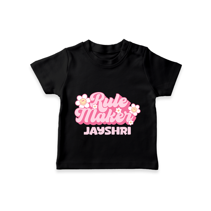 Rule Maker T-shirt | Custom T-shirt for the Bold and Brave - BLACK - 0-5 Months Old (Chest 17")