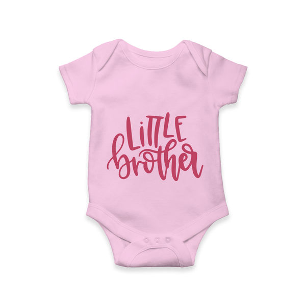 Little Brother Romper | Personalized Romper for Your Little Brother - BABY PINK - New Born (Chest 14")