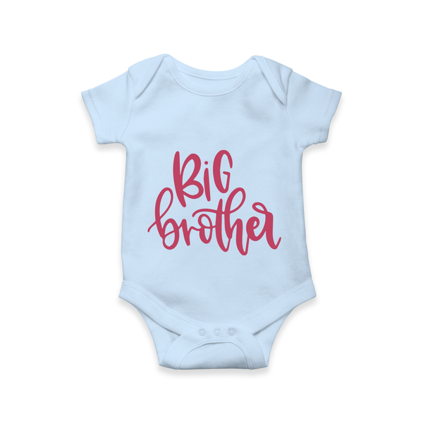 Big Brother Romper | Custom Romper for the Big Brother - BABY BLUE - New Born (Chest 14")