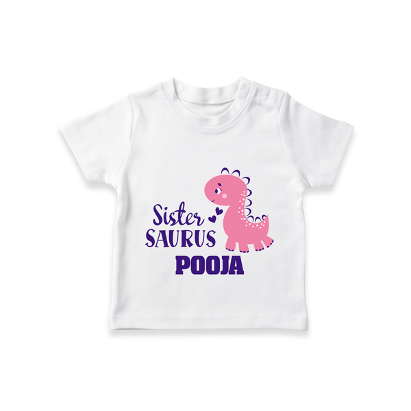 Sister-Saurus T-shirt | Custom T-shirt for the Big Sister - WHITE - 0-5 Months Old (Chest 17")