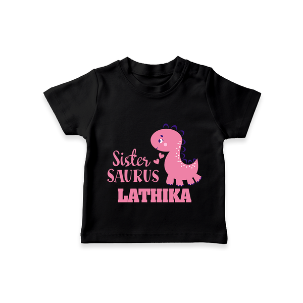Sister-Saurus T-shirt | Custom T-shirt for the Big Sister - BLACK - 0-5 Months Old (Chest 17")