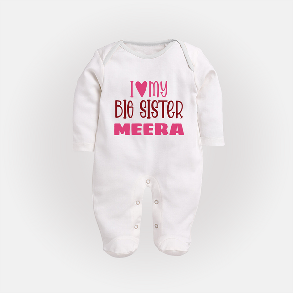 I Love My Big Sister Sleep suit | Personalized Sleep suit for Your Big Sister - WHITE - New Born (Chest 7.5")