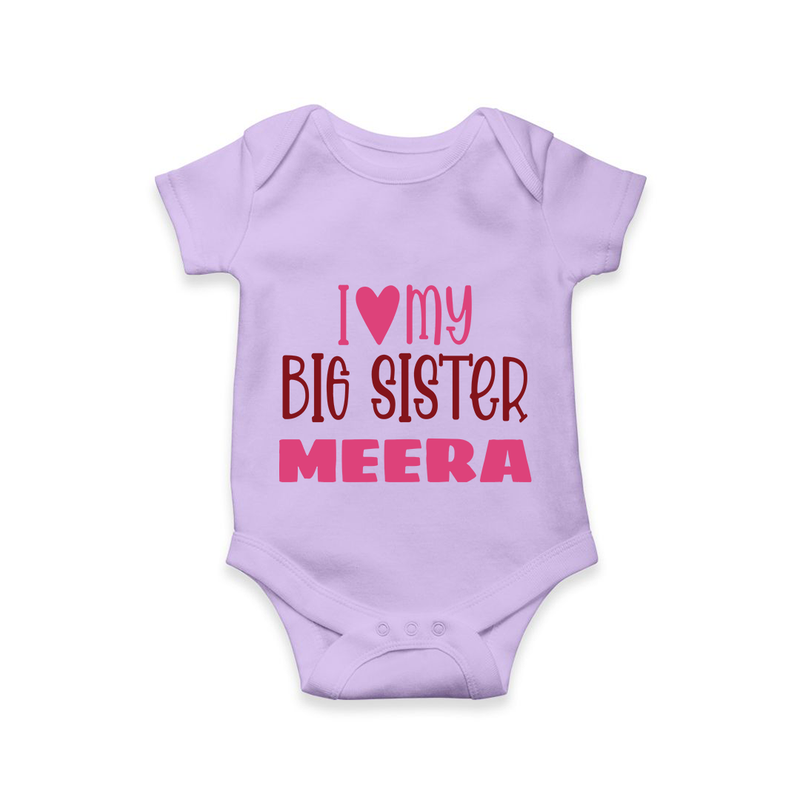 I Love My Big Sister Romper | Personalized Romper for Your Big Sister - LILAC - New Born (Chest 14")