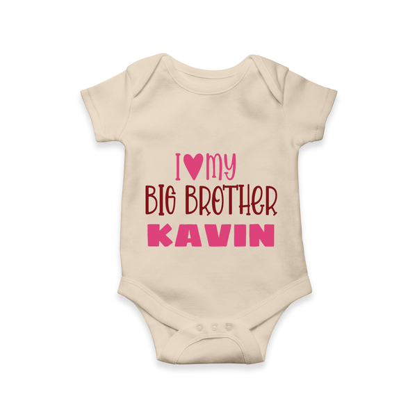 I Love My Big Brother Romper | Custom Romper for Your Big Brother - IVORY - New Born (Chest 14")