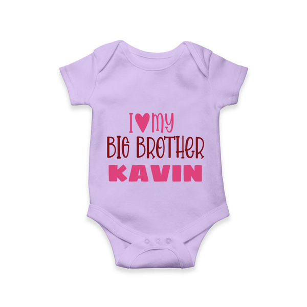 I Love My Big Brother Romper | Custom Romper for Your Big Brother - LILAC - New Born (Chest 14")