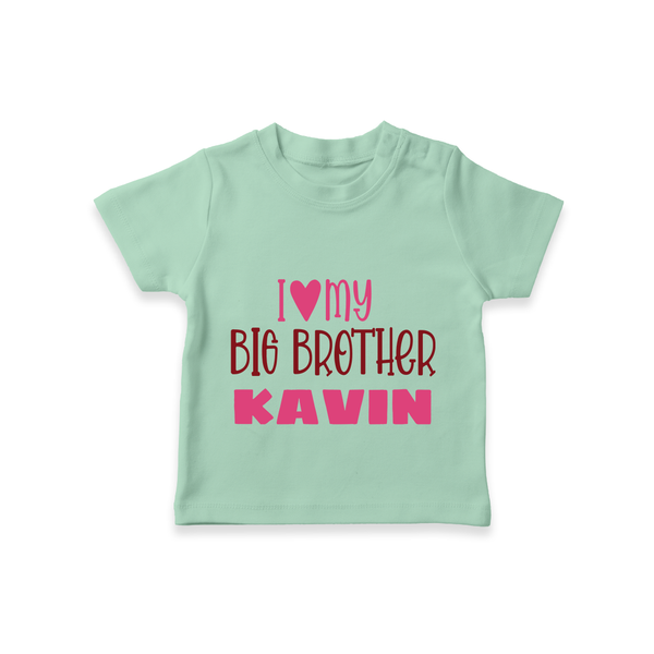 I Love My Big Brother T-shirt | Custom T-shirt for Your Big Brother - MINT GREEN - 0-5 Months Old (Chest 17")